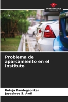 Problema de aparcamiento en el Instituto 6207636333 Book Cover