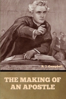 The Making of an Apostle 1770833420 Book Cover