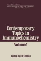 Contemporary Topics in Immunochemistry: Volume 1 1475713452 Book Cover