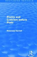 Poetry And Criticism Before Plato 0415749158 Book Cover