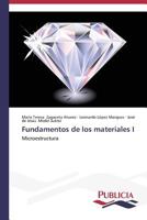 Fundamentos de Los Materiales I 3639555732 Book Cover