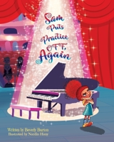 Sam Puts Off Practice, Again B08BR6J6DB Book Cover