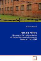 Female Killers 3836473593 Book Cover