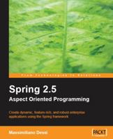 Spring 2.5 Aspect Oriented Programming 1847194028 Book Cover