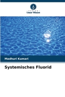 Systemisches Fluorid 6205620286 Book Cover