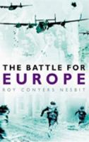 The Battle for Europe 075093316X Book Cover