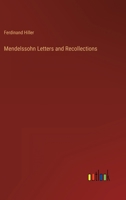 Mendelssohn Letters and Recollections 3368812599 Book Cover