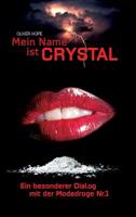 Mein Name Ist Crystal 3748252447 Book Cover