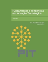 Fundamentos e Tendências em Inovação Tecnológica: V.1 B0892HTKGB Book Cover