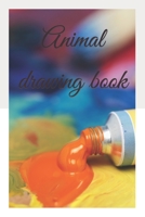 Animal Drawing Book B09DF2Q58R Book Cover