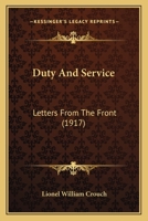 Duty and service. Letters from the front 1110762011 Book Cover