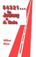 54321...the Journey to a Sale 0979194504 Book Cover