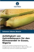 Anfälligkeit von Getreidebauern für den Klimawandel in Gusau, Nigeria (German Edition) 6208632242 Book Cover
