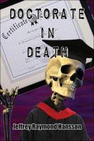 Doctorate in Death 1424107660 Book Cover