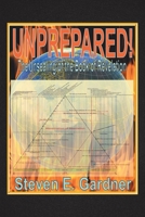 Unprepared!: The Unsealing of the Book of Revelation 1098051963 Book Cover