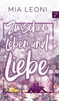 Zwischen Leben und Liebe 3347399781 Book Cover