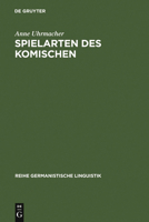 Spielarten Des Komischen: Ernst Jandl Und Die Sprache 3484312769 Book Cover