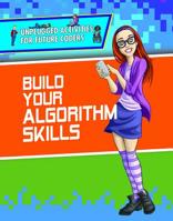Build Your Algorithm Skills 1978510748 Book Cover