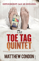 The Toe Tag Quintet 1742756697 Book Cover