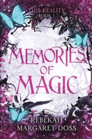 Memories of Magic B0BFV43CRY Book Cover