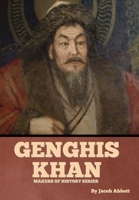 Genghis Khan: Makers of History Series B0C6G93KT6 Book Cover