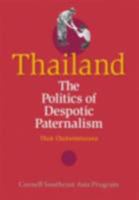 Thailand: The Politics of Despotic Paternalism 0877277427 Book Cover