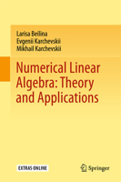 Numerical Linear Algebra: Theory and Applications 3319861271 Book Cover