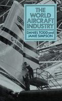 The World Aircraft Industry 086569141X Book Cover