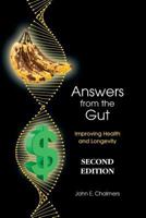 Answers from the Gut: Improving Health and Longevity 173249763X Book Cover