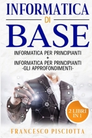 Informatica Di Base 1801914095 Book Cover