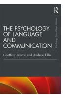 The Psychology of Language and Communication 1138734535 Book Cover