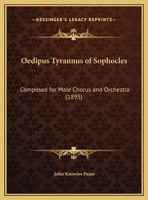 Oedipus Tyrannus of Sophocles 1104198320 Book Cover