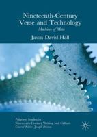 Nineteenth Century Verse and Technology: Machines of Meter 3319535013 Book Cover