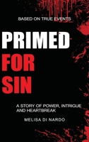 Primed For Sin 1965192017 Book Cover