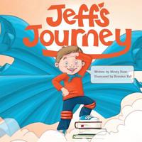 Jeff's Journey 1977206530 Book Cover