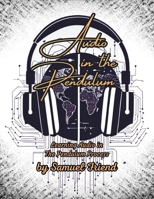Audio in the Pendulum: Learning Audio in the Pendulum Process B0FH2ZZS53 Book Cover