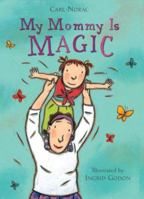 My Mommy is Magic 061875766X Book Cover