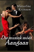 Die Musiek Móét Aangaan B0BW2GVZ35 Book Cover