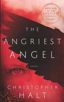 The Angriest Angel 1726241580 Book Cover
