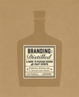 Branding: Distilled 0991043677 Book Cover