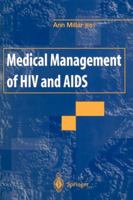 Medical Management of HIV and AIDS 1447130480 Book Cover