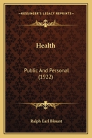Health: Public And Personal 1164666312 Book Cover