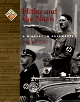 Hitler and the Nazis: A History in Documents (Pages from History) 0195152859 Book Cover