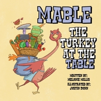 Mable the Turkey at the Table B0FWLXK942 Book Cover