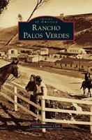 Rancho Palos Verdes (Images of America: California) 0738569208 Book Cover