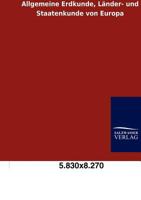 Allgemeine Erdkunde, L Nder- Und Staatenkunde Von Europa 3846004537 Book Cover