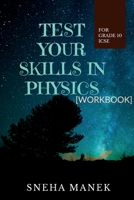 Test Your Skills In Physics 1636334946 Book Cover