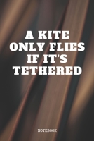 Notebook: Kite Surfer Quote / Kitesurfing Saying Kite Sports Planner / Organizer / Lined Notebook (6 x 9) 1671169514 Book Cover
