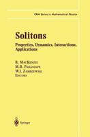 Solitons: Properties, Dynamics, Interactions, Applications 0387988955 Book Cover