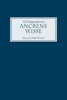 A Companion to Ancrene Wisse 1843842432 Book Cover